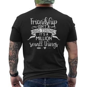 Freundschaft Beste Freunde Es Ist Eine Million Kleiner Dinge T-Shirt mit Rückendruck - Geschenkecke