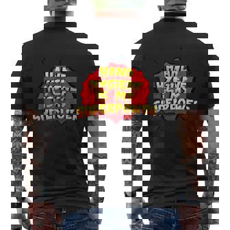 Hand Hygiene Is My Superpower Men's Back Print T-Shirt - Monsterry