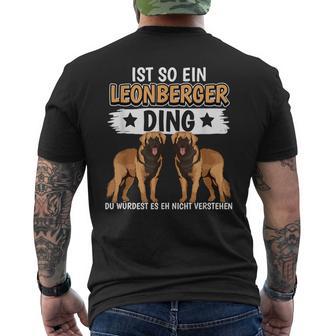 Hundehalter Sachen Ist So Ein Leonberger Ding Leonberger T-Shirt mit Rückendruck - Geschenkecke