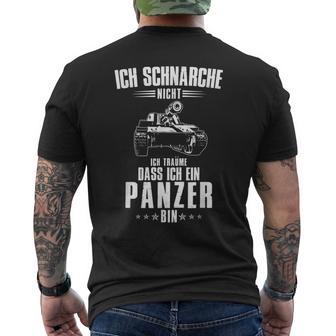 Ich Schnarche Nicht Ich Träume Dass Ich Ein Panzer Bin T-Shirt mit Rückendruck - Geschenkecke