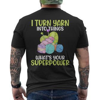 Icherwandle Garn In Dinge Was Ist Deine Superpower Crochet T-Shirt mit Rückendruck - Geschenkecke