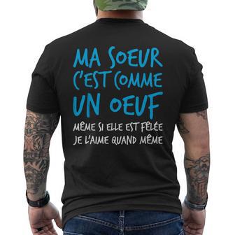 Idee Cadeau Rigolo Entre Soeur Frere Anniversaire Original T-shirt imprimé au dos - Cadeauxyz