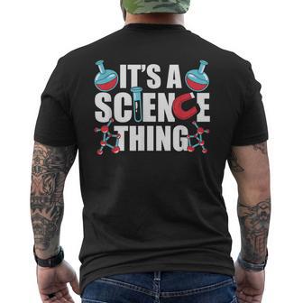 Ist Ein Wissenschaft Ding Wissenschaftler Team Science T-Shirt mit Rückendruck - Geschenkecke