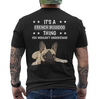 Ist So Ein Französische Bulldoge Ding Spruch Frenchie T-Shirt mit Rückendruck - Geschenkecke