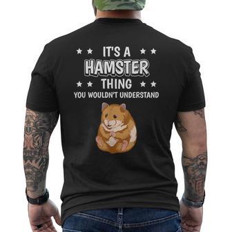 Ist So Ein Hamster Ding Lustiger Spruch Hamster T-Shirt mit Rückendruck - Geschenkecke