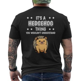 Ist So Ein Igel Ding Lustiger Spruch Igel T-Shirt mit Rückendruck - Geschenkecke