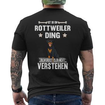 Ist So Ein Rottweiler Ding Hund Saying T-Shirt mit Rückendruck - Geschenkecke