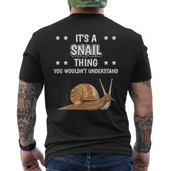 Ist So Ein Schnecke Ding Lustiger Spruch Schnecken T-Shirt mit Rückendruck - Geschenkecke