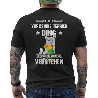 Ist So Ein Yorkshire Terrier Ding Dog Slogan S T-Shirt mit Rückendruck - Geschenkecke