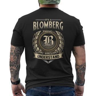 It's A Blomberg Thing You Wouldn't Understand Name Vintage Men's T-shirt Back Print - Thegiftio UK