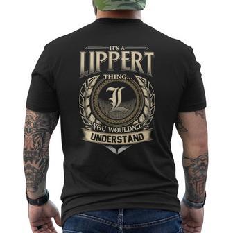 It's A Lippert Thing You Wouldn't Understand Name Vintage Men's T-shirt Back Print - Thegiftio UK