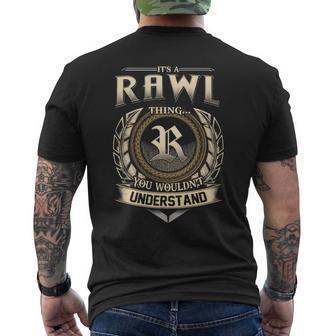 It's A Rawl Thing You Wouldn't Understand Name Vintage Men's T-shirt Back Print - Thegiftio UK