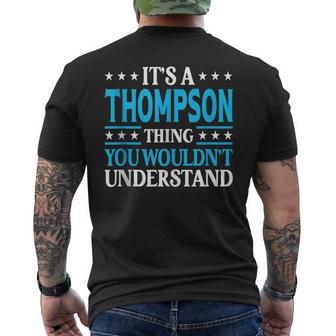 It's A Thompson Thing Family Name Last Name Thompson T-Shirt mit Rückendruck - Geschenkecke