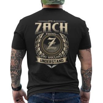 It's A Zach Thing You Wouldn't Understand Name Vintage Men's T-shirt Back Print - Thegiftio UK