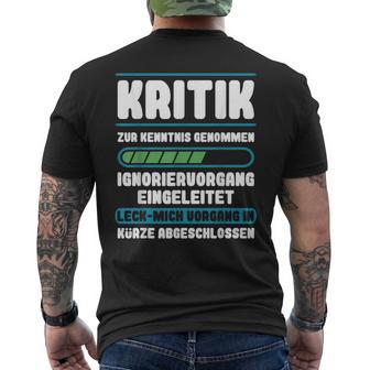 Kritik Zur Kenntnis Genkommen Ignoriergang Sayings S T-Shirt mit Rückendruck - Geschenkecke