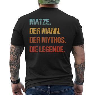 Matze Der Mann Der Mythos Die Legend First Name T-Shirt mit Rückendruck - Geschenkecke