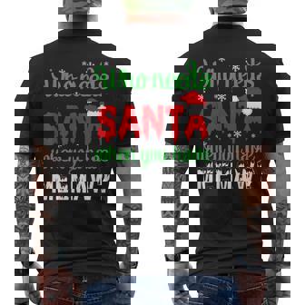 Who Needs Santa When You Have Meemaw Merry Our Christmas Day Men's Back Print T-Shirt - Monsterry