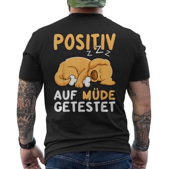 Positiv Auf Müde Getestet Dog Sleep T-Shirt mit Rückendruck - Geschenkecke