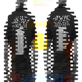 Save Water Drink Beer Oktoberfest Beer German Festival Men's Back Print T-Shirt - Monsterry