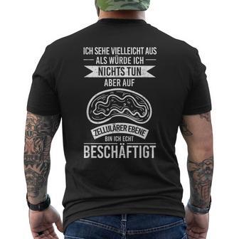 Sehe Aus Nicht Tun Zellulär Busy Biologist T-Shirt mit Rückendruck - Geschenkecke