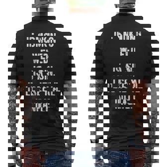 If Smoking Weed Is A Sin I'll See Y'all Inhale Men's T-shirt Back Print | Mazezy