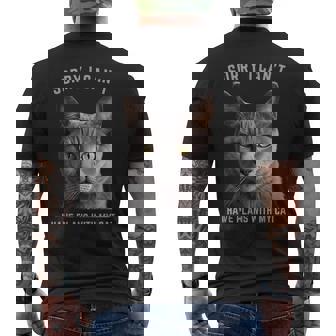 Sorry I Can't I Have Plans With My Cat Gray Cat Men's T-shirt Back Print - Thegiftio