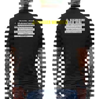 TRIGGER WARNING Parody Warning Label For People Men's Back Print T-Shirt - Monsterry