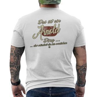 Das Ist Ein Arnold Ding Family Arnold T-Shirt mit Rückendruck - Geschenkecke