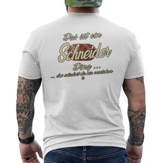 Das Ist Ein Schneider Ding Family Tailor T-Shirt mit Rückendruck - Geschenkecke