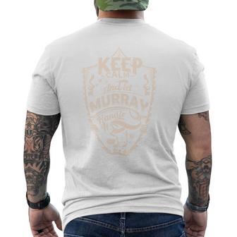 Keep Calm And Let Murray Handle It Geschenk Nachnamen T-Shirt mit Rückendruck - Geschenkecke