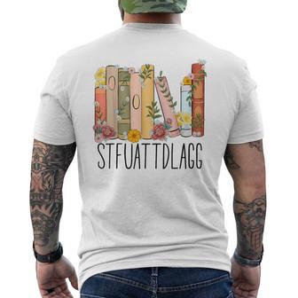 Stfuattdlagg Kauf Mir Bücher Und Sag Es Mir Stfuattdlagggg T-Shirt mit Rückendruck - Geschenkecke