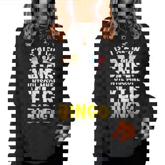 Bingo For Bingo Novelty Gamble Bingo Player Women Sweatshirt | Mazezy