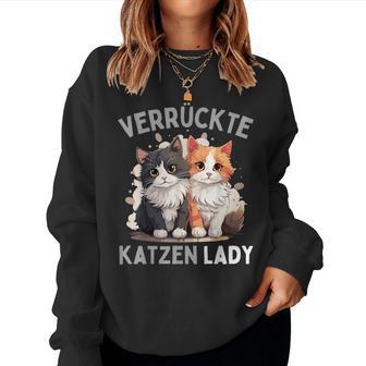 Crazy Cats Lady Cats Slogan Sweatshirt Frauen - Geschenkecke