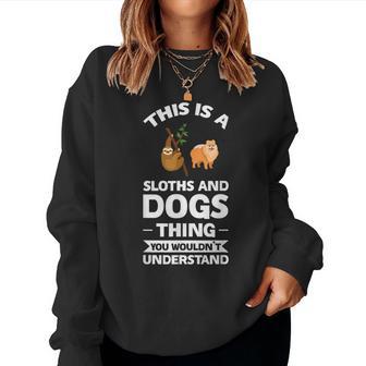 Dies Ist Ein Faultier- Und Hunde-Ding-Sloths Sweatshirt Frauen - Geschenkecke