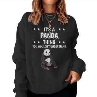 Ist So Ein Panda Ding Lustiger Spruch Pandas Sweatshirt Frauen - Geschenkecke