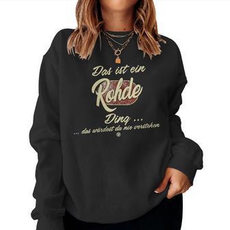 Women's With-Neck Das Ist Ein Rohde Ding Sweatshirt Frauen - Geschenkecke