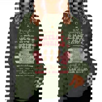 Take The Cutest Cookies Christmas Nurse Labor And Delivery Women Sweatshirt | Mazezy