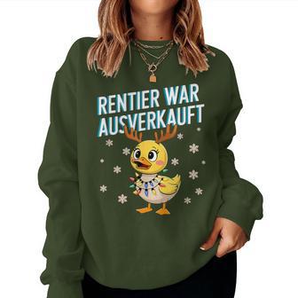 Saying Duck Christmas Reindeer War Ausverkauft Sweatshirt Frauen - Geschenkecke