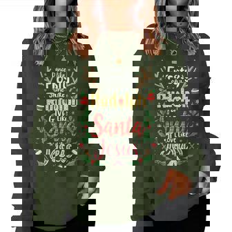 Xmas Jesus Christian Dance Like Frosty Shine Like Rudolph Women Sweatshirt | Seseable CA