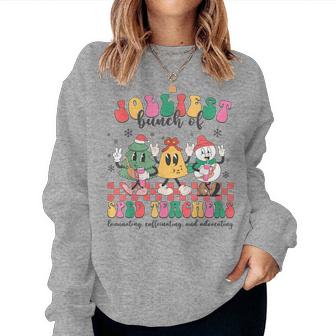 Christmas Jolliest Bunch Of Sped Teachers Cute Groovy Xmas Women Sweatshirt | Seseable CA