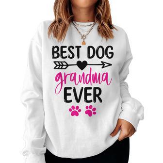 Best Dog Grandma Ever Cute Dogs Owners For Grandmas Sweatshirt Frauen - Geschenkecke