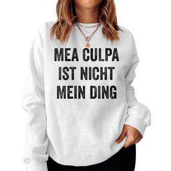 Women's Mea Culpa Ist Nicht Mein Ding Blue Sweatshirt Frauen - Geschenkecke