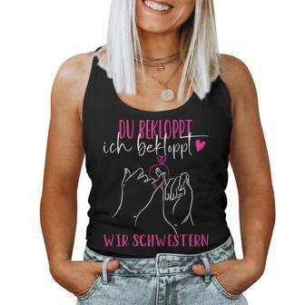 Beste Schwester Du Bekloppt Ich Bekloppt Wir Schwestern Tank Top Frauen - Geschenkecke