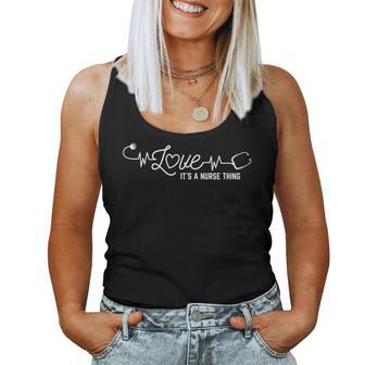 Damen Liebe Es Ist Eine Krankenschwester Ding Mode Tank Top Frauen - Geschenkecke