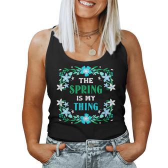 Der Frühling Ist Mein Ding Flowers Spring Tank Top Frauen - Geschenkecke