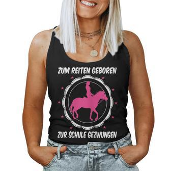 Horse Zum Reiten Geboren Zur Schule Zwzwungen German L Tank Top Frauen - Geschenkecke