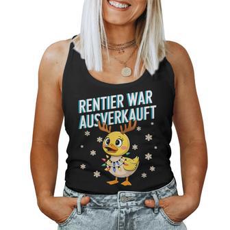 Saying Duck Christmas Reindeer War Ausverkauft Tank Top Frauen - Geschenkecke