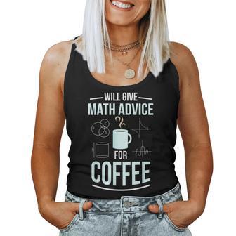 Gibt Mathe-Tipps Zum Kaffee Math Teacher Tank Top Frauen - Geschenkecke