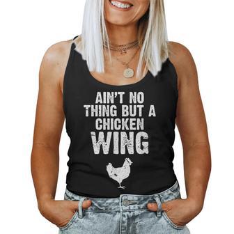 Ist Kein Ding Außer Ein Chicken Wing Tank Top Frauen - Geschenkecke