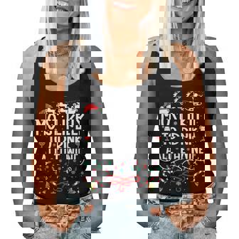 Most Likely To Drink All The Wine Family Christmas Women Tank Top - Monsterry